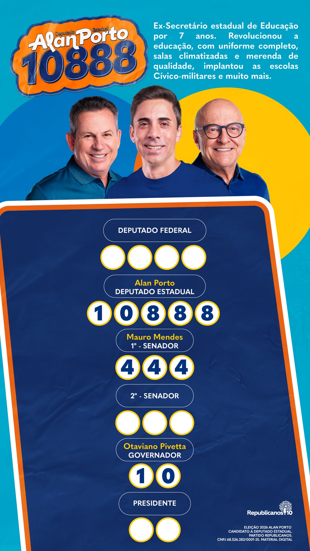 Colinha de votação de Alan Porto, deputado estadual 10888, com Mauro Mendes 444 para senador e Otaviano Pivetta 10 para governador, e espaços em branco para deputado federal, 2º senador e presidente.